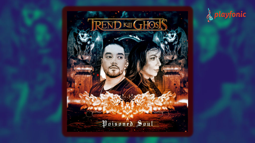 Trend Kill Ghosts compartilha novo single "Poisoned Soul" feat. Marina La Torraca